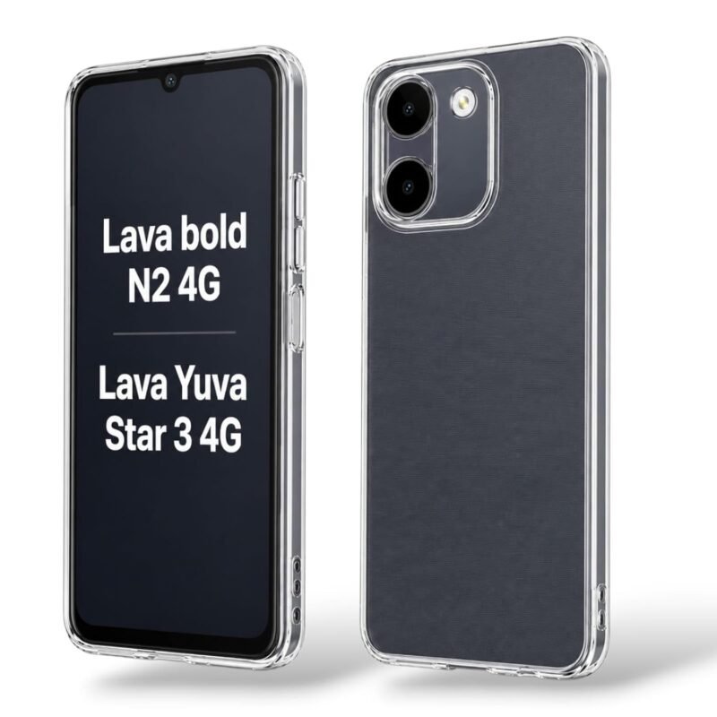 Transparent Back Cover for Lava Bold N2 4G | Lava Yuva Star 3 4G | Shockproof Soft TPU Silicone Case | Raised Bumps for Camera & Screen Protection | Slim Fit Crystal Back Cover – Transparent