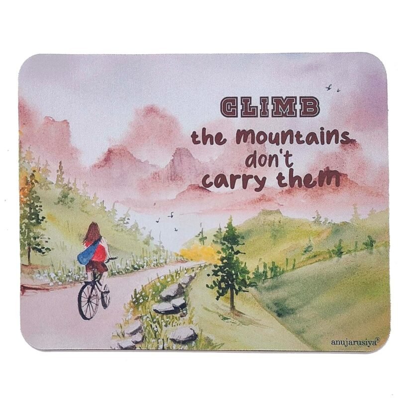 anujarusiya® Affirmation Mouse Pad 3mm | Climb The Mountain Quote | Non-Slip Rubber Base | 19x23 cm | Motivational Desk Accessory | Digital Print | Gift for Students, Women for Office Desk