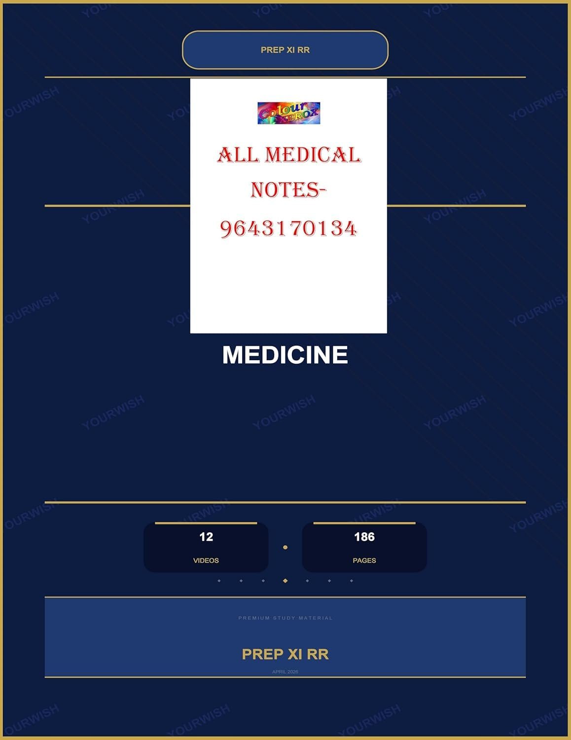 MEDICINE XI REPID REVISION PREP COLOUR NOTES DR BY ..DEEPAK MARWA ..2026-2027
