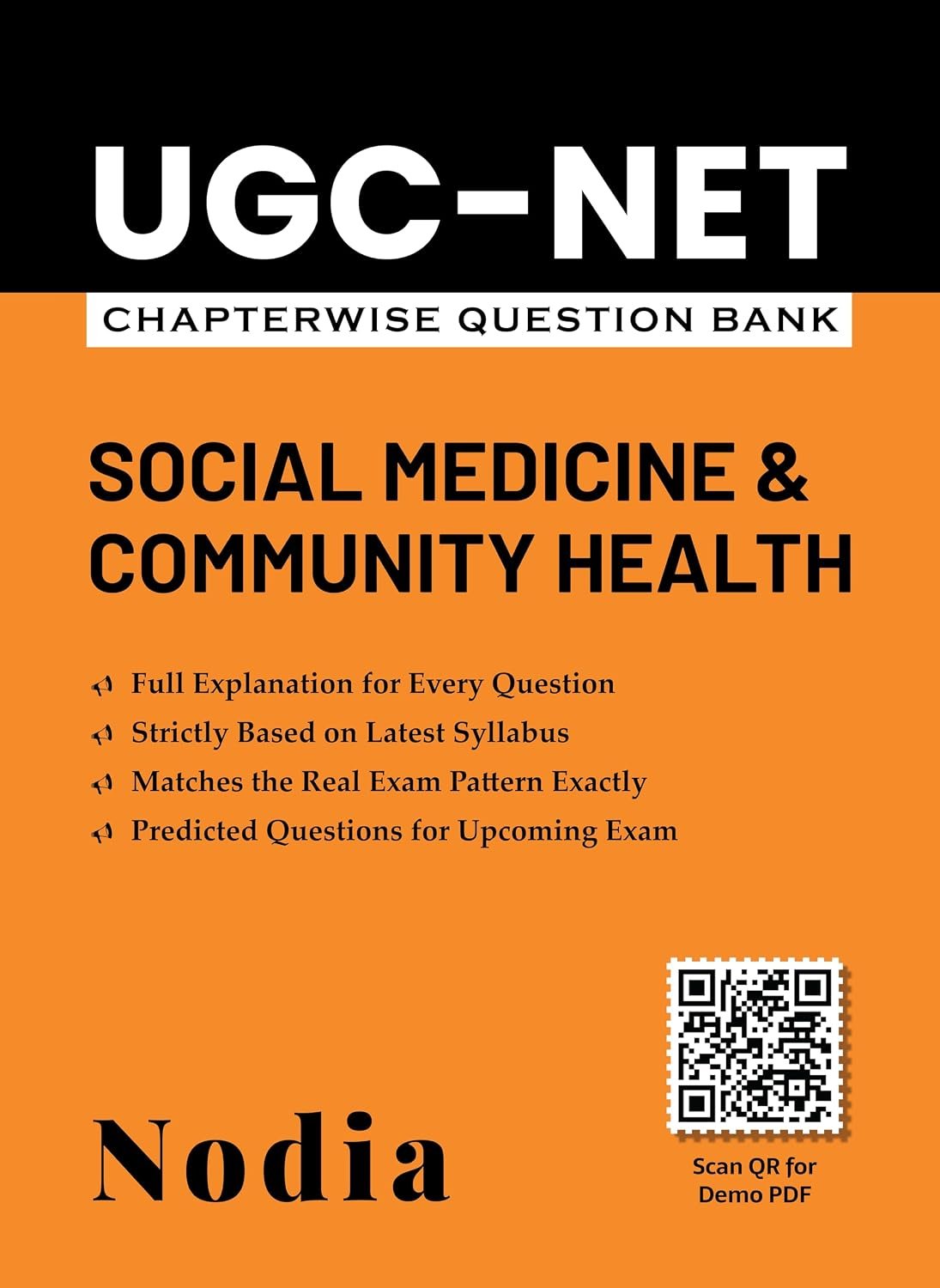 UGC NET Paper 2 Social Medicine & Community Health Chapterwise Question Bank | Solved Questions with Detailed Explanations | Based on Updated Exam Pattern