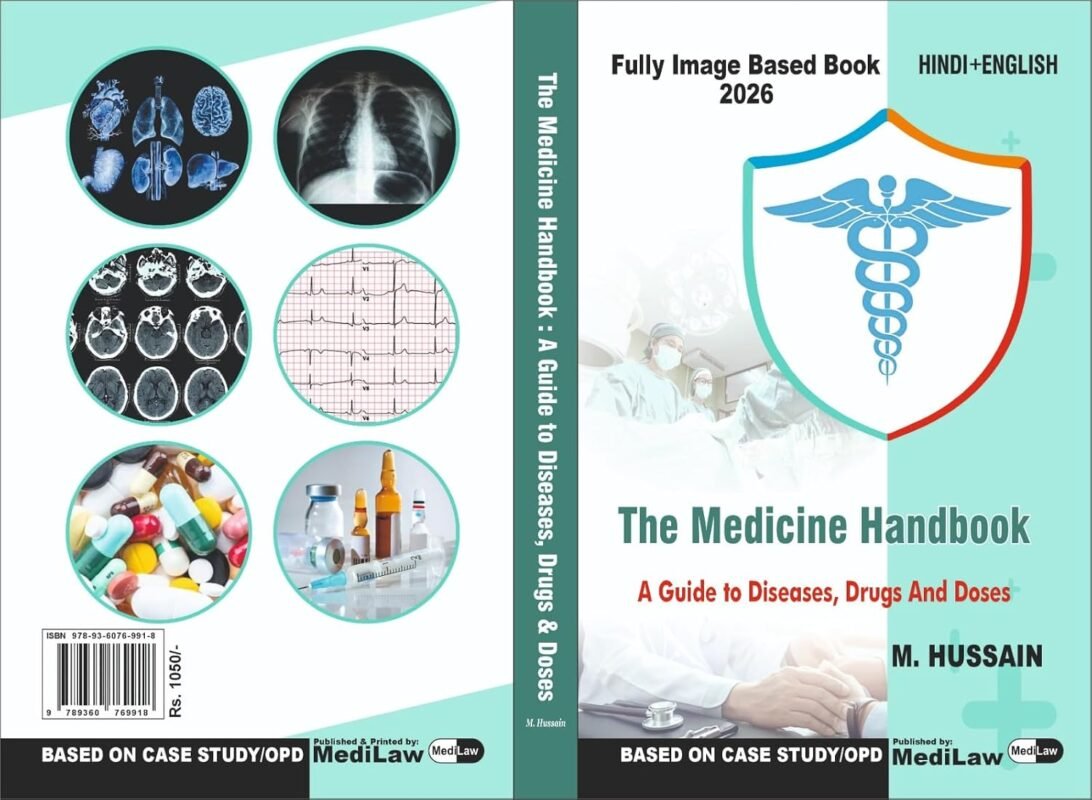 The Medicine Handbook: A Guide to Diseases, Drugs and Doses