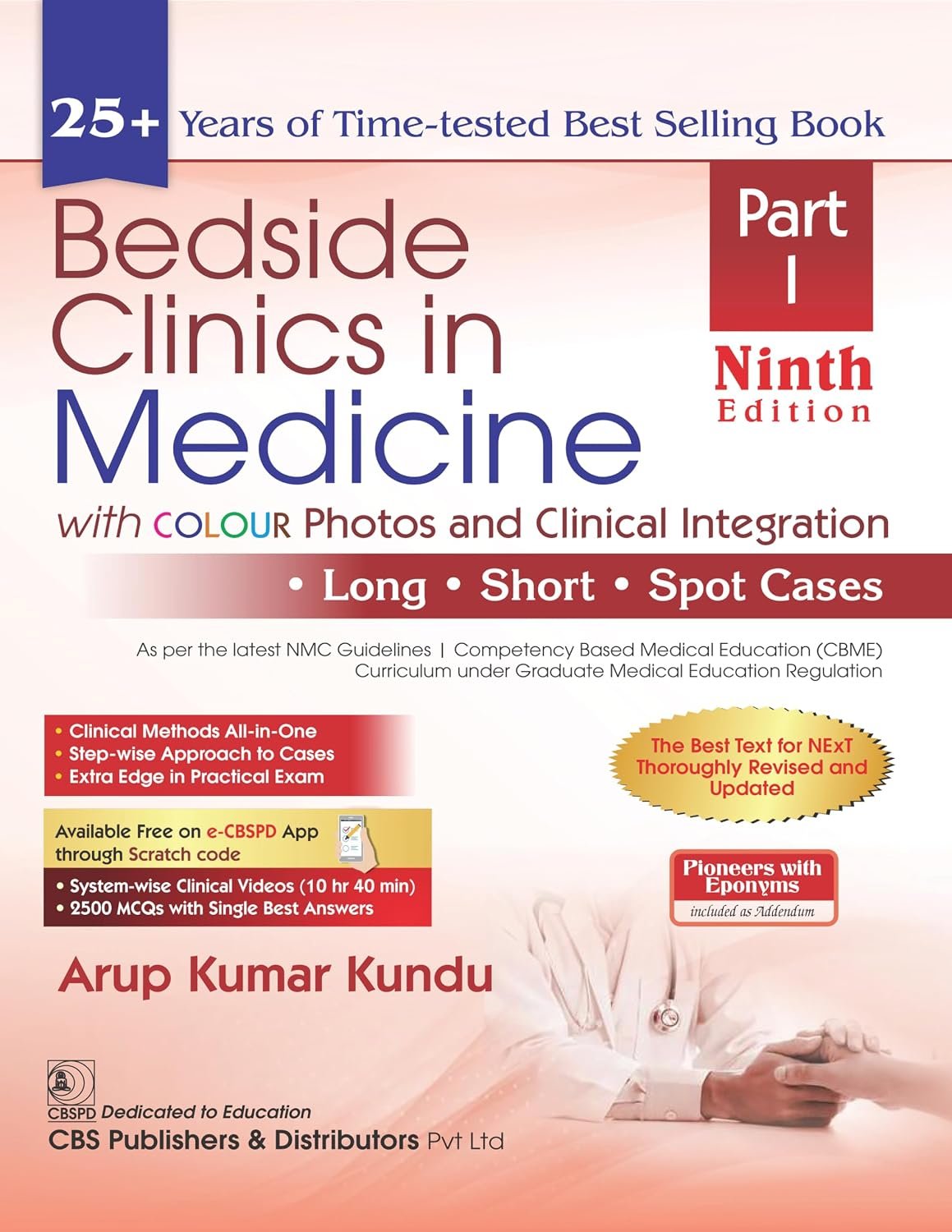 BEDSIDE CLINICS IN MEDICINE 9ED PART I WITH COLOUR PHOTOS AND CLINICAL INTEGRATION (PB 2025) - "Pioneers with Eponyms and Discoveries" Included as Addendum