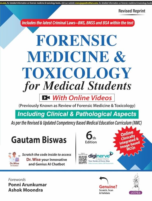 Forensic Medicine & Toxicology for Medical Students, 6/E for MBBS and NEET PG Aspirants | Includes Latest Criminal Laws BNS, BNSS and BSA | Online ... Yield Points and IBQs: With Online Videos: 1