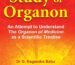 Comprehensive Study of Organon - An Attempt to Understand the Organon of Medicine as a Scientific Treatise