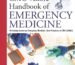 CMC Vellore Handbook of Emergency Medicine, 3/E for PG Medical Students, Intensivists and Emergency Physicians | Complete ED Protocols with Trauma, Toxicology and Procedures | Critical Care